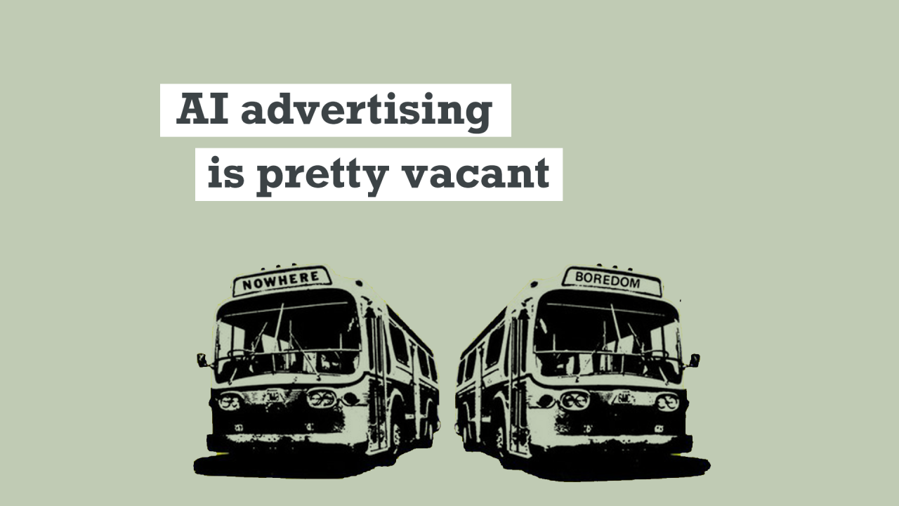 AI Advertising is pretty vacant
